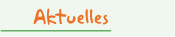 Aktuelles